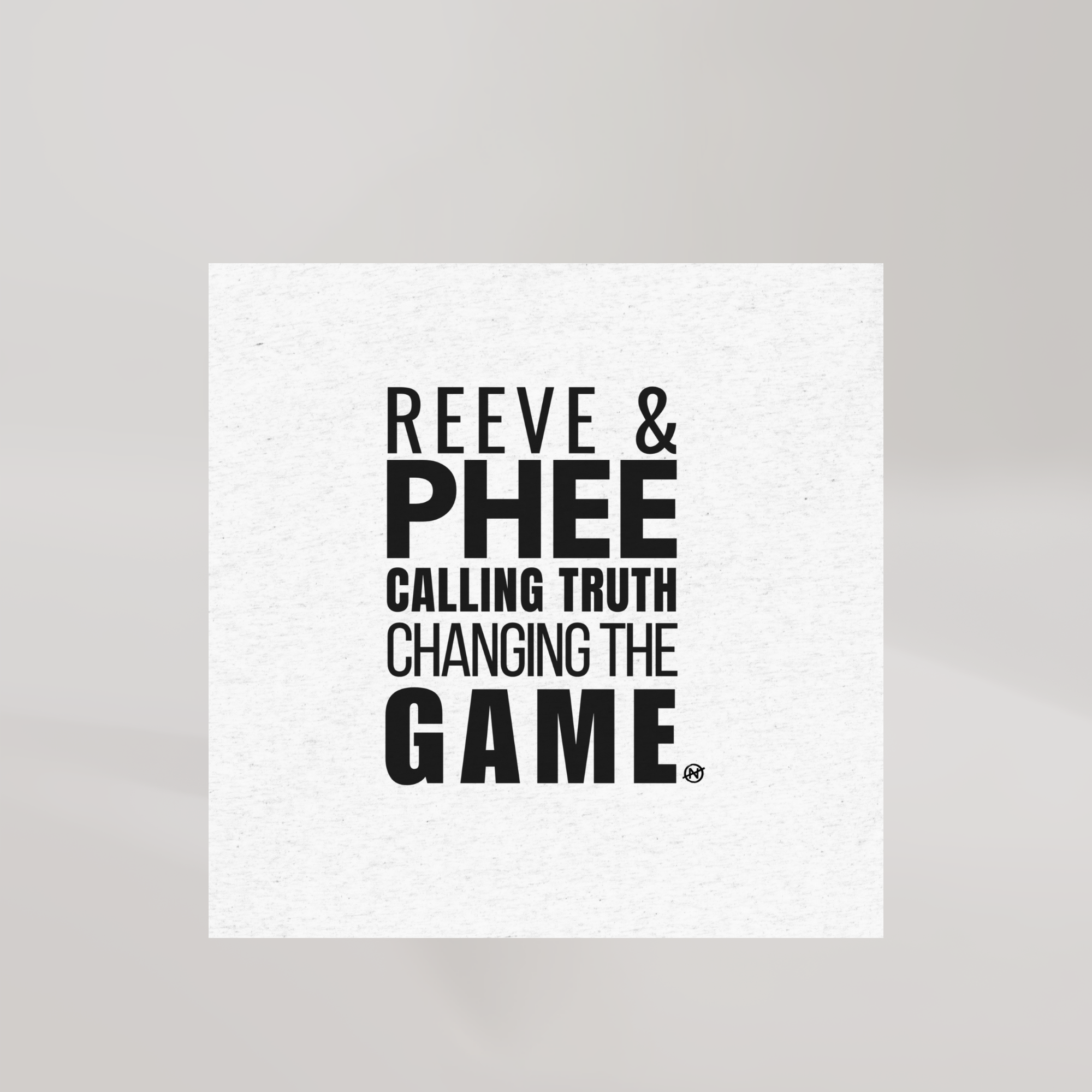 A detail of bold black lettering that reads “REEVE & PHEE: CALLING TRUTH, CHANGING THE GAME.” Designed by No Assumptions Apparel, this shirt stands in solidarity with WNBA coach Cheryl Reeve and player Napheesa Collier, honoring women who speak truth to power and challenge injustice in sports leadership. The design embodies strength, equity, and activism — merging sport and social justice into a wearable statement.
